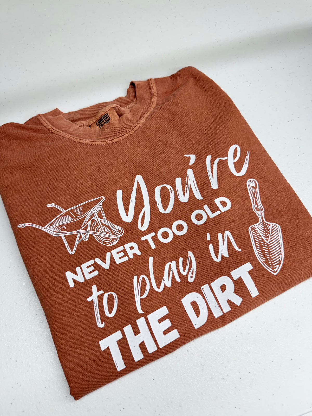 You're Never Too Old to Play in the Dirt