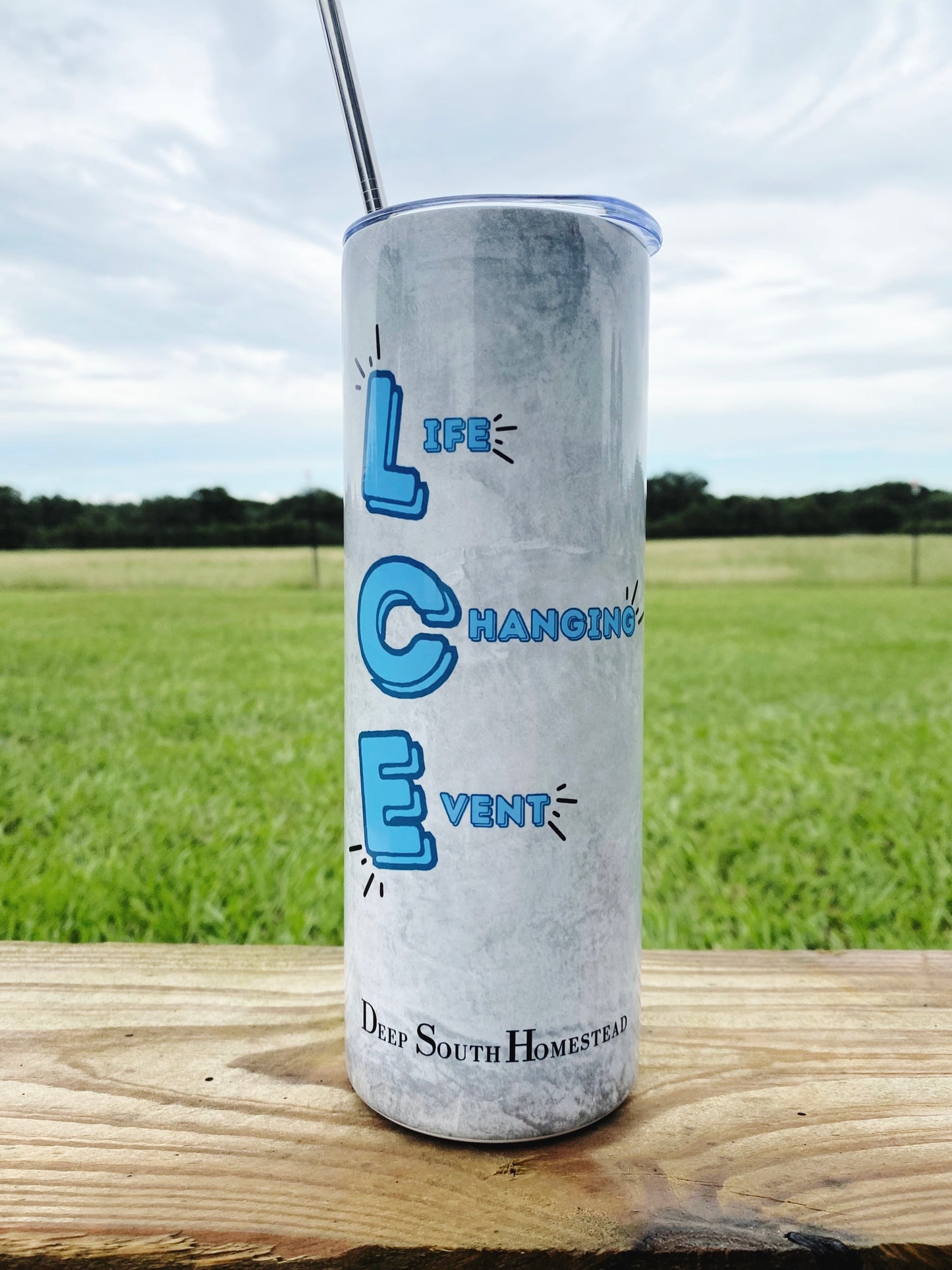 Life Changing Event Tumbler
