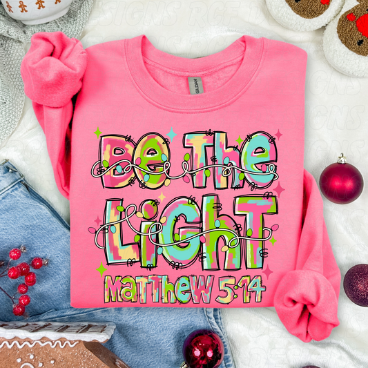 Be the Light