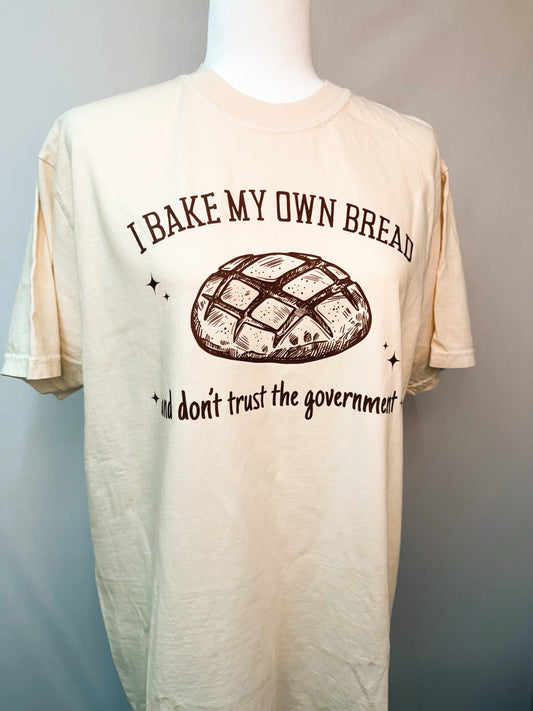 I Bake My Own Bread